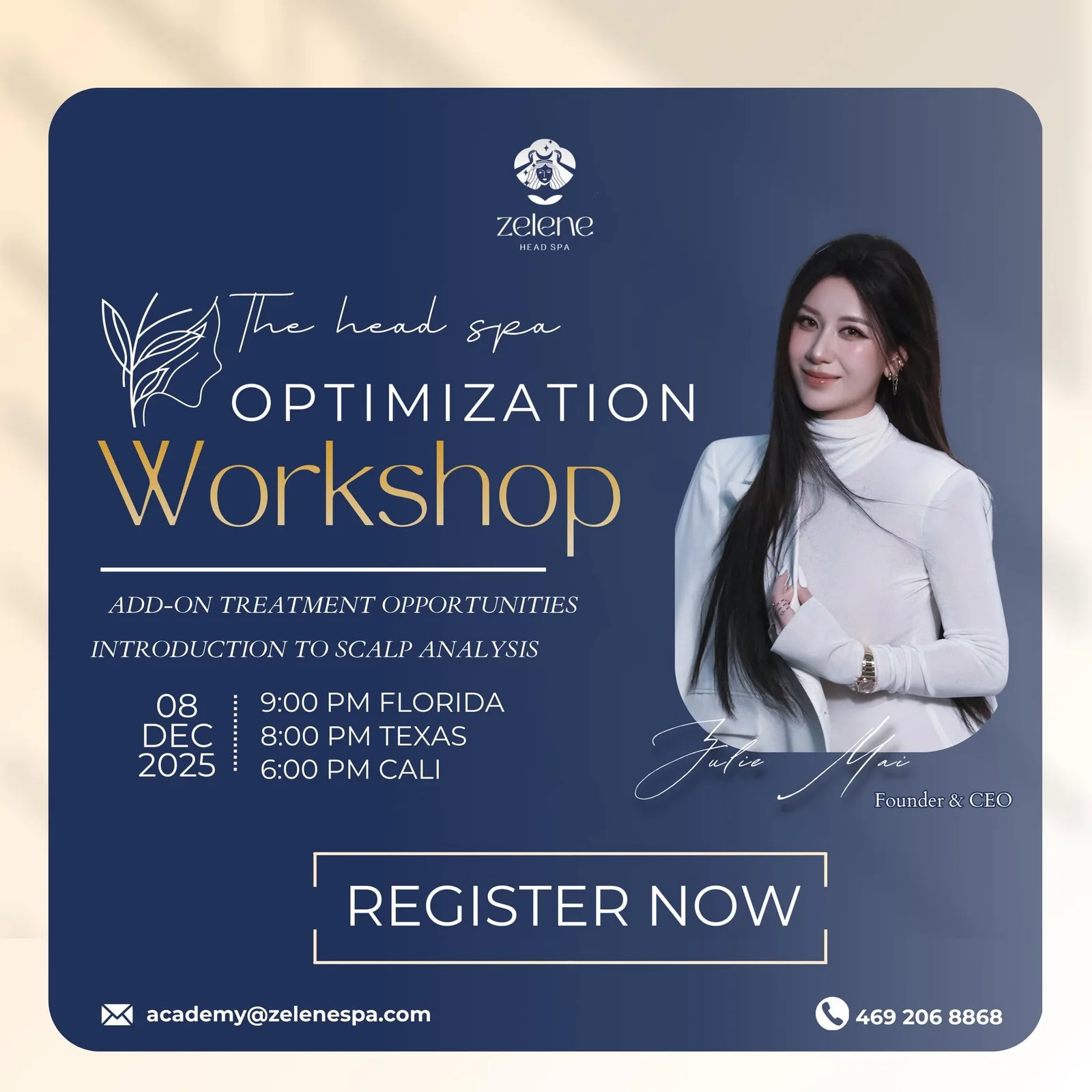 Thiết kế Optimization Workshop của Zelene Head Spa với hình ảnh Julie Mai